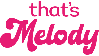 That's Melody
